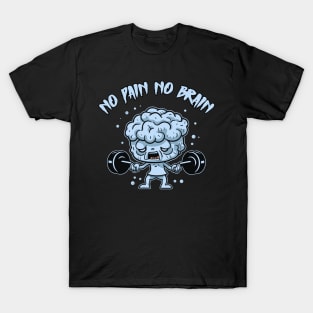 No Pain No Gain - Polar Edition T-Shirt